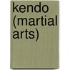 Kendo (Martial Arts) by Paul Collins