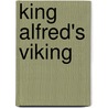 King Alfred's Viking door W. Whistler Charles