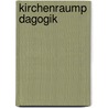 Kirchenraump Dagogik by Christoph Staufenbiel