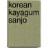 Korean Kayagum Sanjo