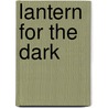 Lantern For The Dark door Jessica Stirling