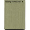 Laserspektroskopie 1 door Wolfgang Demtroder