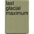 Last Glacial Maximum