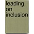 Leading On Inclusion