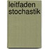 Leitfaden Stochastik