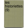 Les Historiettes (9) by R. Aux