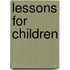 Lessons For Children