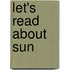 Let's Read about Sun