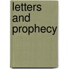 Letters and Prophecy by Abingdon Press