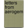 Letters from Aerogem door Karina O'Rourke
