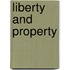 Liberty And Property