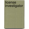 License Investigator by Jack Rudman
