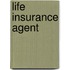 Life Insurance Agent