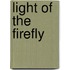 Light of the Firefly
