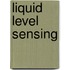 Liquid Level Sensing