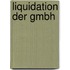 Liquidation Der Gmbh