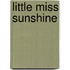 Little Miss Sunshine