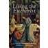 Living The Eucharist
