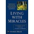 Living With Miracles