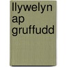 Llywelyn Ap Gruffudd door J. Beverley Smith