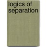 Logics of Separation door Michael Stone-richards