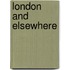 London And Elsewhere