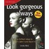 Look Gorgeous Always