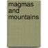 Magmas And Mountains