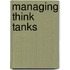 Managing Think Tanks