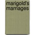 Marigold's Marriages