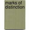 Marks Of Distinction door Irven M. Resnick