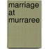 Marriage at Murraree