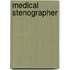 Medical Stenographer