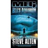 Meg: Hell's Aquarium by Steve Alten