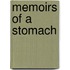 Memoirs Of A Stomach