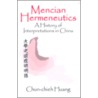 Mencian Hermeneutics door Chun-Chieh Huang