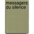 Messagers Du Silence