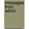 Messages from Within door Kathleen O'malley Dc