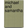 Michael And Samantha door Wendy Rasphoumy