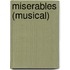 Miserables (musical)