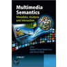 Multimedia Semantics door Raphael Troncy