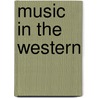Music In The Western door Kathryn Kalinak