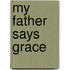 My Father Says Grace