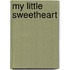 My Little Sweetheart