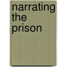 Narrating the Prison door Jan Alber