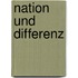 Nation Und Differenz