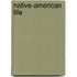 Native-American Life