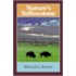 Nature's Yellowstone