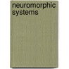 Neuromorphic Systems door Leslie S. Smith