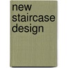 New Staircase Design door Charles Broto